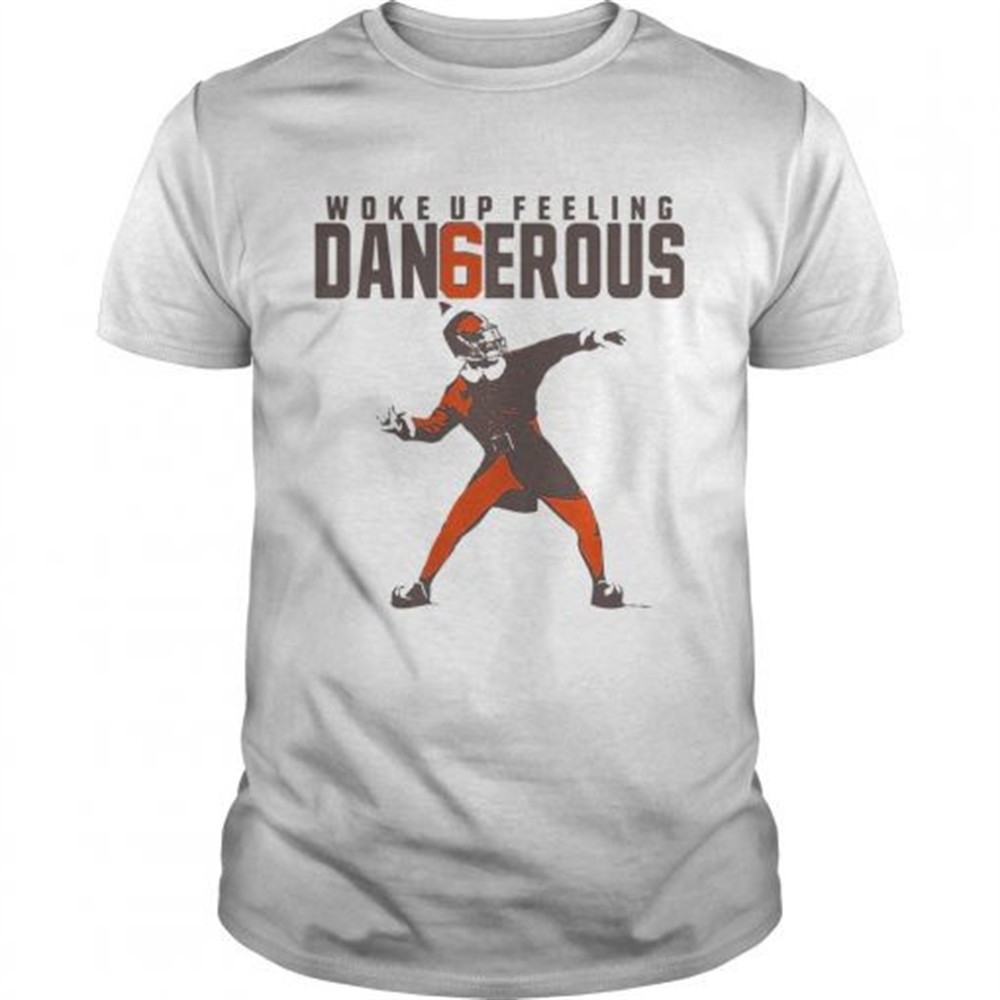 baker-mayfield-woke-up-feeling-dangerous-shirt-ji1r53pt Baker Mayfield Woke up feeling dangerous shirt