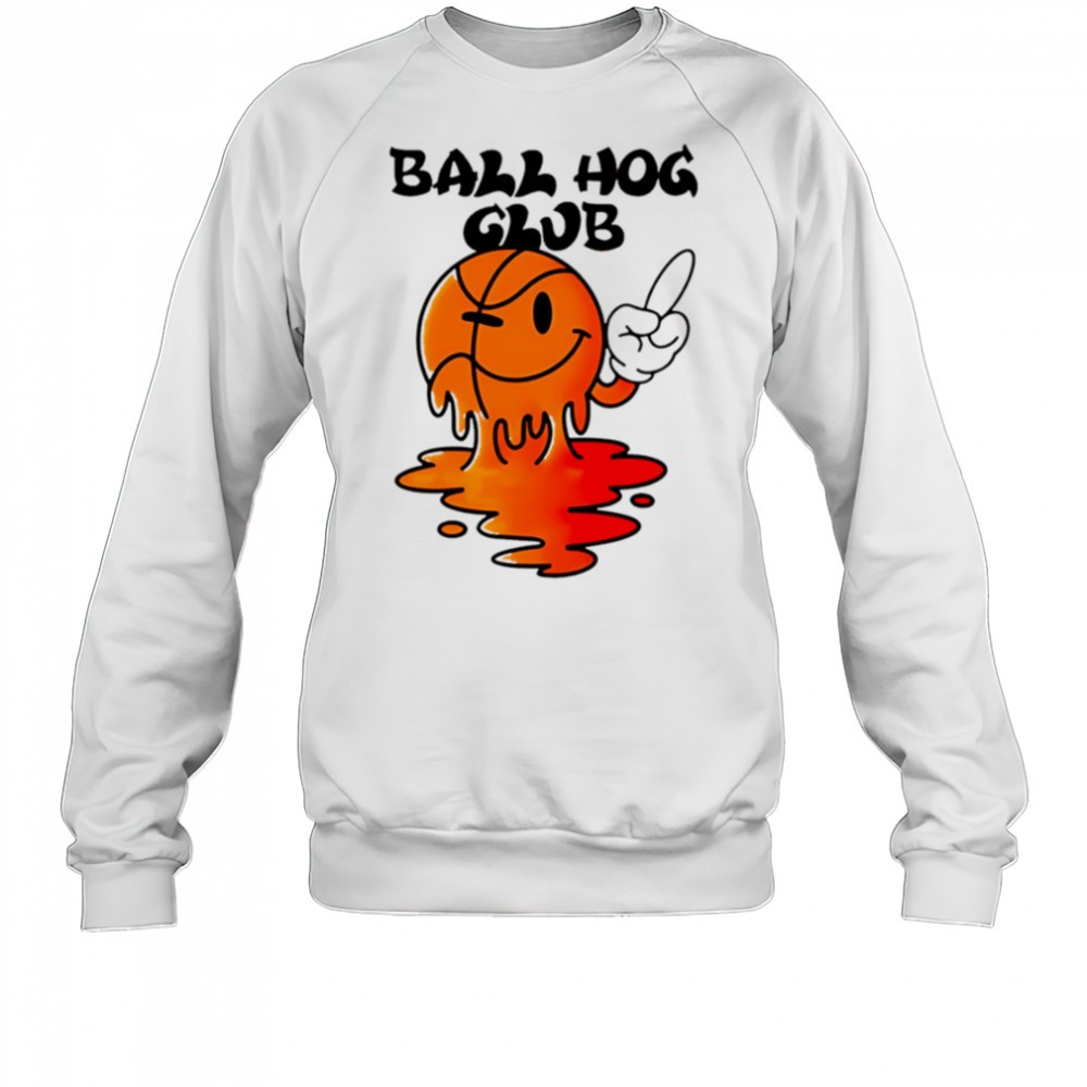 ball-hog-club-ball-dont-care-shirt-y2batdc6 Ball hog club ball dont care shirt
