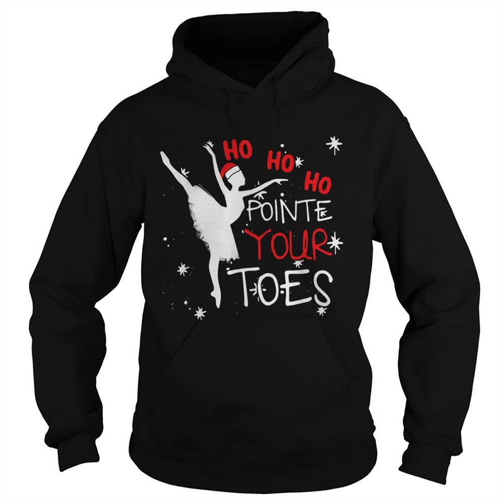 ballet-ho-ho-ho-pointe-your-toes-christmas-shirt-uws3ch5q Ballet Ho Ho Ho pointe your toes Christmas shirt