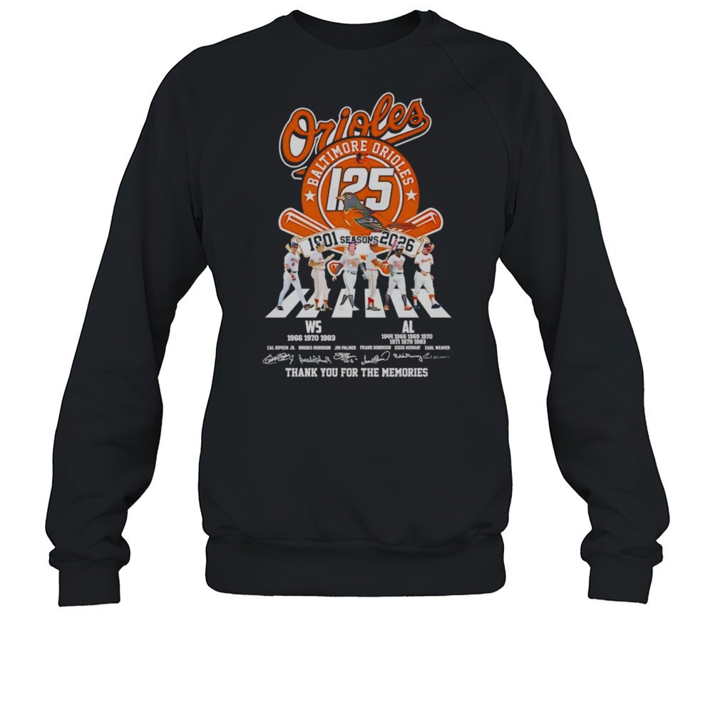 Baltimore Orioles 125 Seasons 1901 2026 Abbey Road Thank You For The Memories Shirt