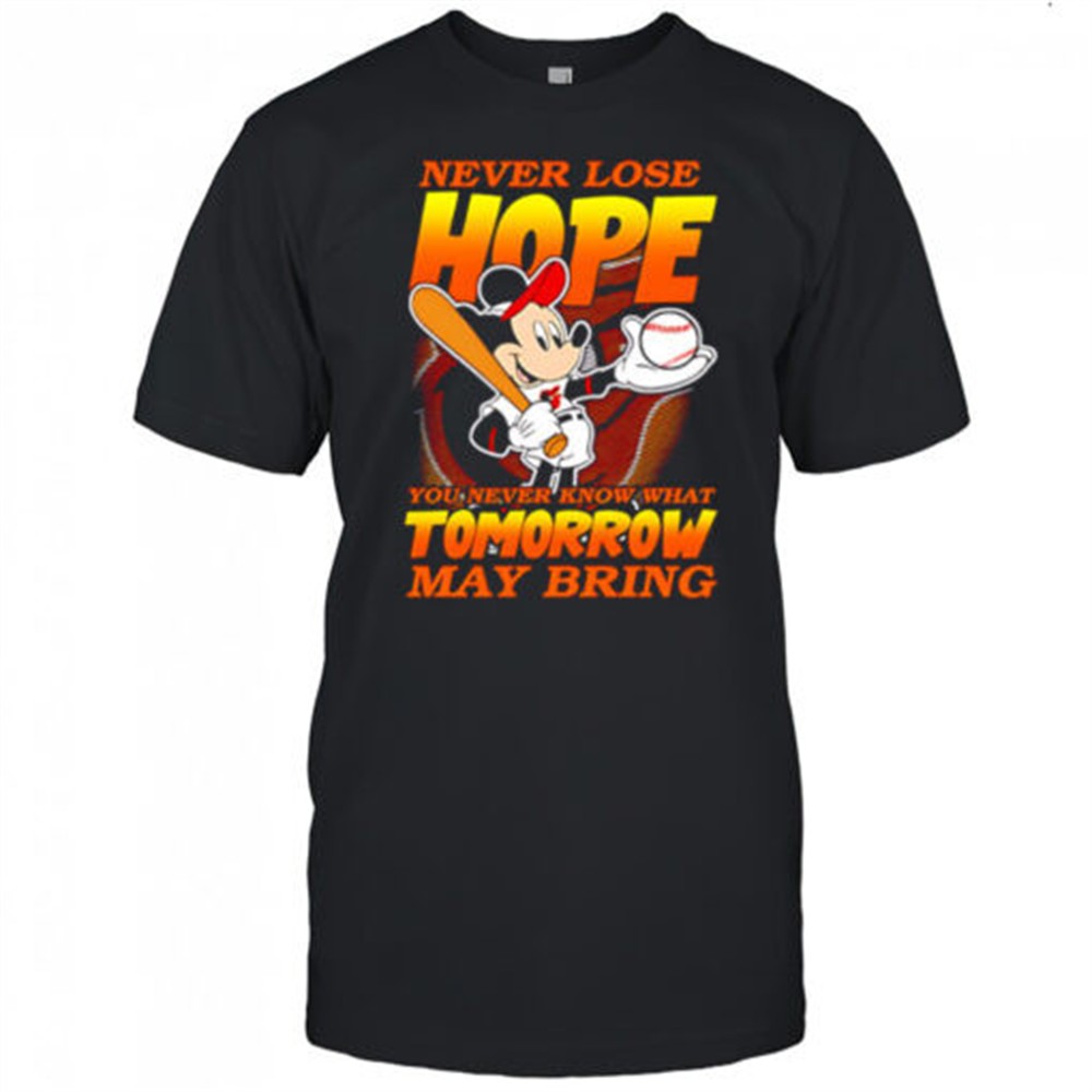 baltimore-orioles-baseball-mickey-disney-never-lose-hope-shirt-6tnfe2fq Baltimore Orioles Baseball Mickey Disney Never Lose Hope shirt