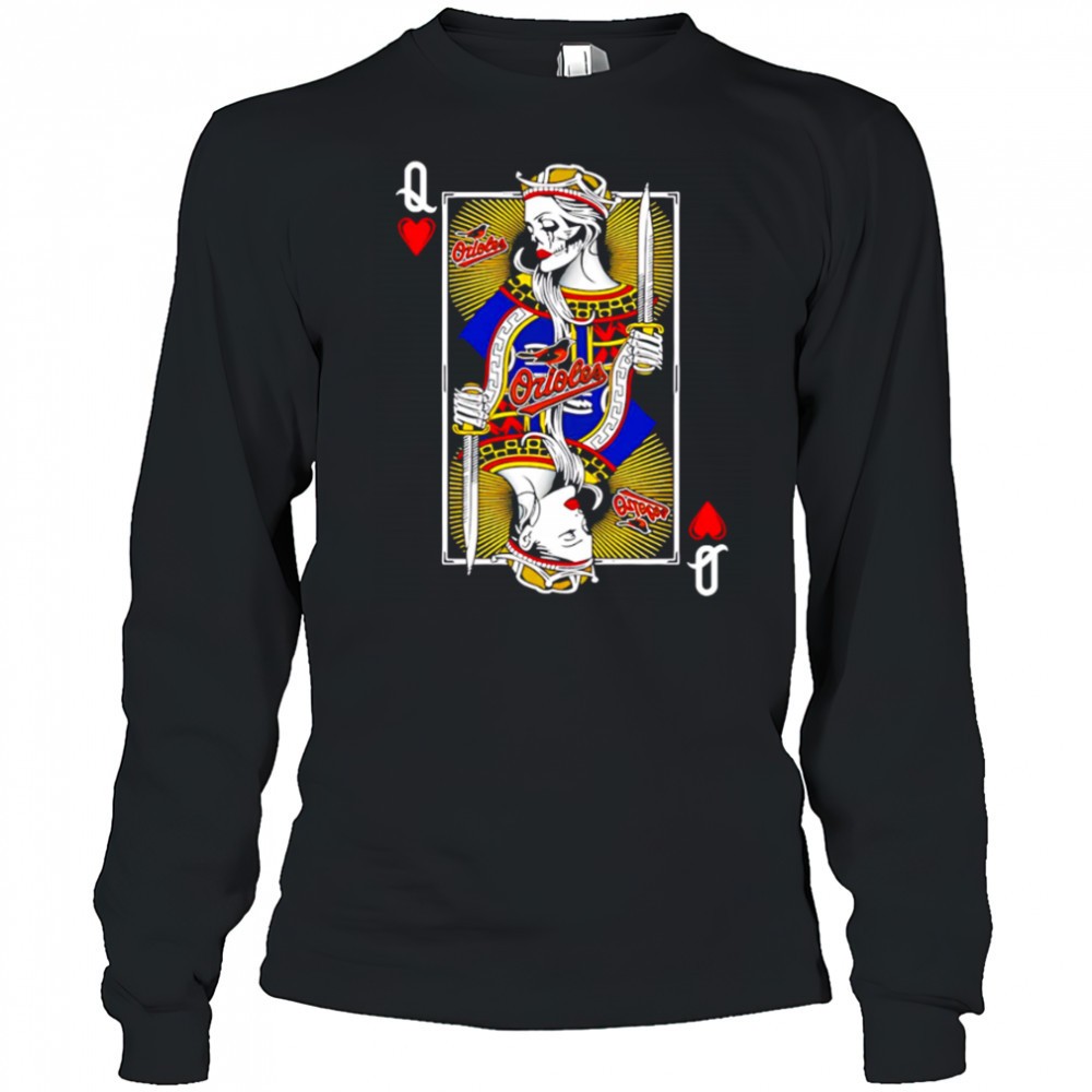 baltimore-orioles-baseball-the-queen-of-hearts-card-shirt-d9a4spm5 Baltimore Orioles Baseball The Queen Of Hearts Card shirt