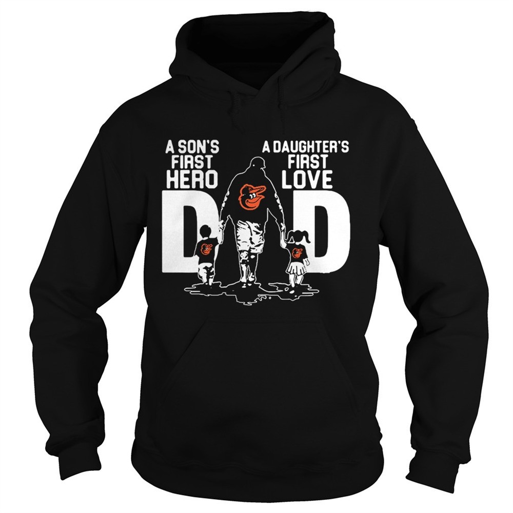 baltimore-orioles-dad-a-sons-first-hero-a-daughters-firstlove-shirt-psx4yioo Baltimore Orioles Dad a sons first hero a daughters firstlove shirt