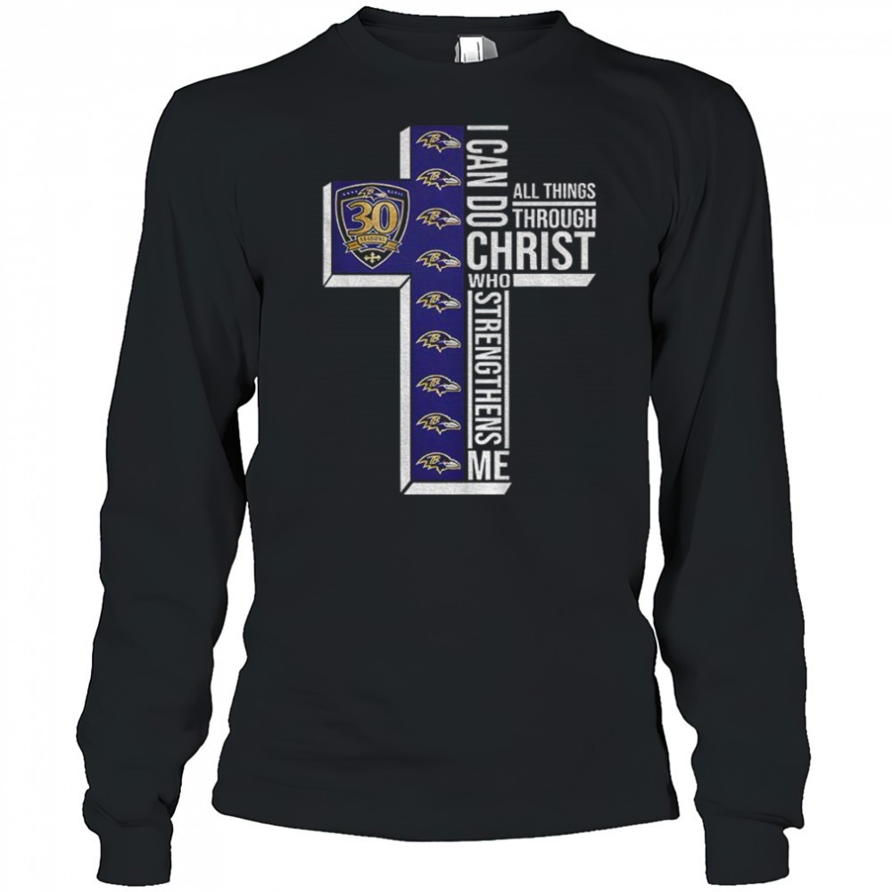 baltimore-ravens-30-seasons-i-can-do-all-things-through-christ-who-strengthens-m-naydw758 Baltimore Ravens 30 seasons I can do all things through christ who strengthens me shirt