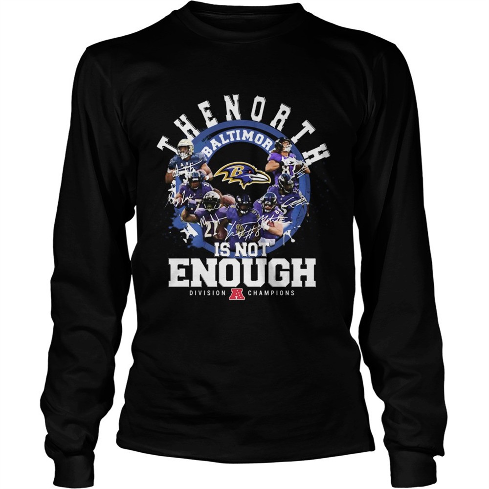 baltimore-ravens-the-north-is-not-enough-division-champions-signatures-shirt-kjw1qk3k Baltimore Ravens The North Is Not Enough Division Champions Signatures shirt