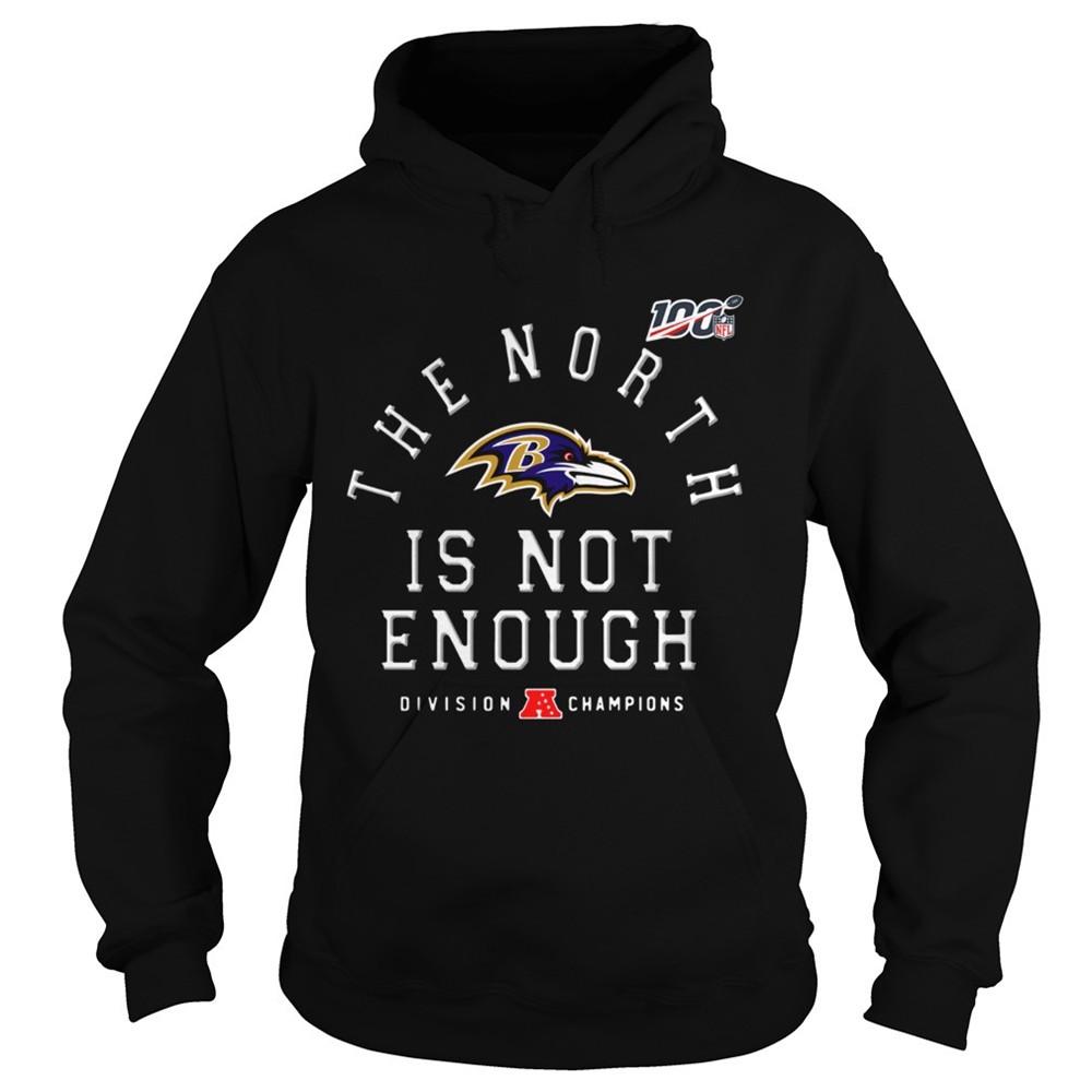 baltimore-ravens-the-north-is-not-enough-shirt-8yd66dgs Baltimore Ravens The North Is Not Enough shirt