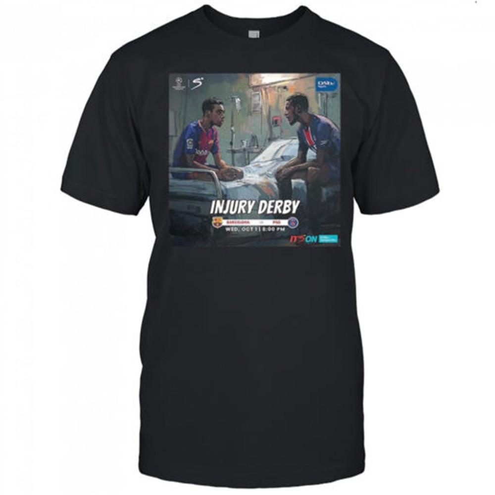 barcelona-vs-paris-saint-germain-champions-league-2025-injury-derby-shirt-2g4vb7oi Barcelona vs Paris Saint-Germain Champions League 2025 injury derby shirt