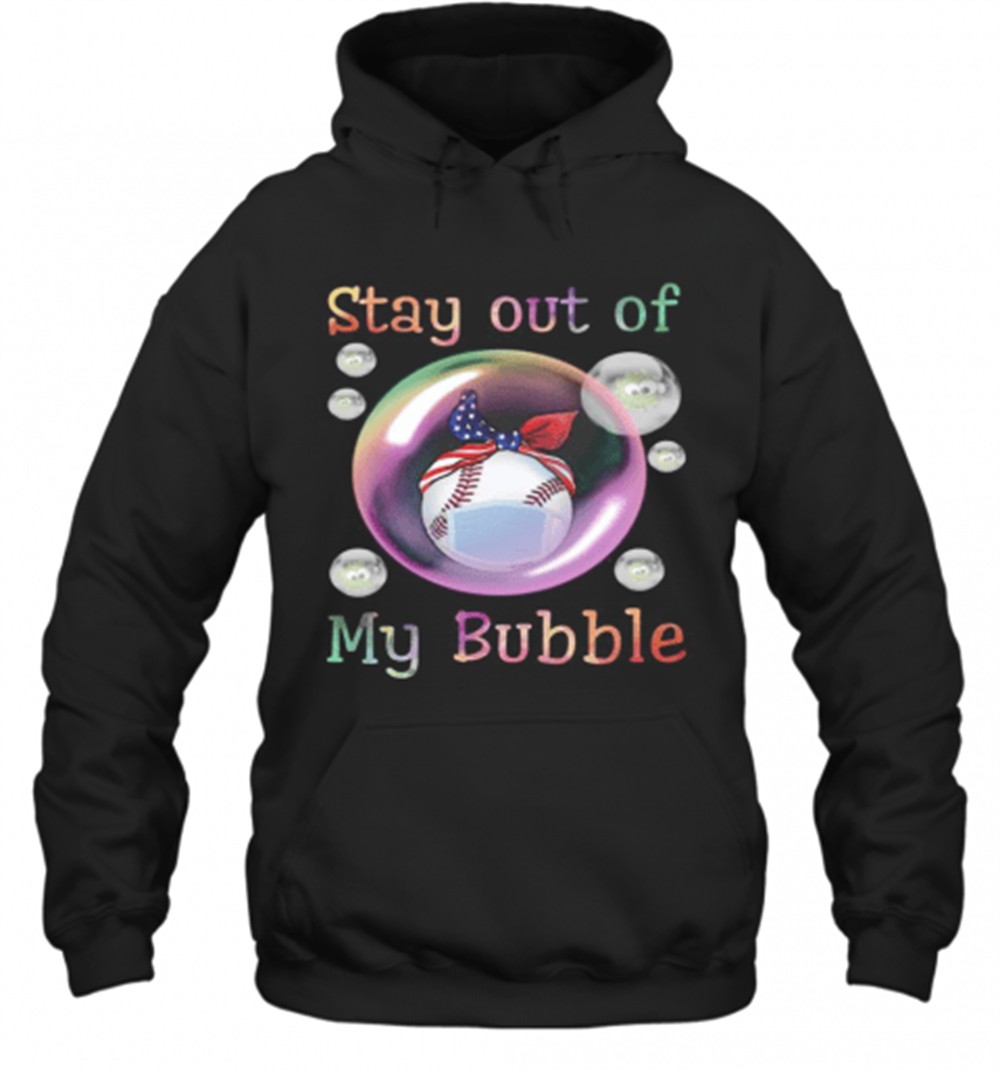 Baseball Mask Stay Out Of My Bubble Covid 19 T-Shirt