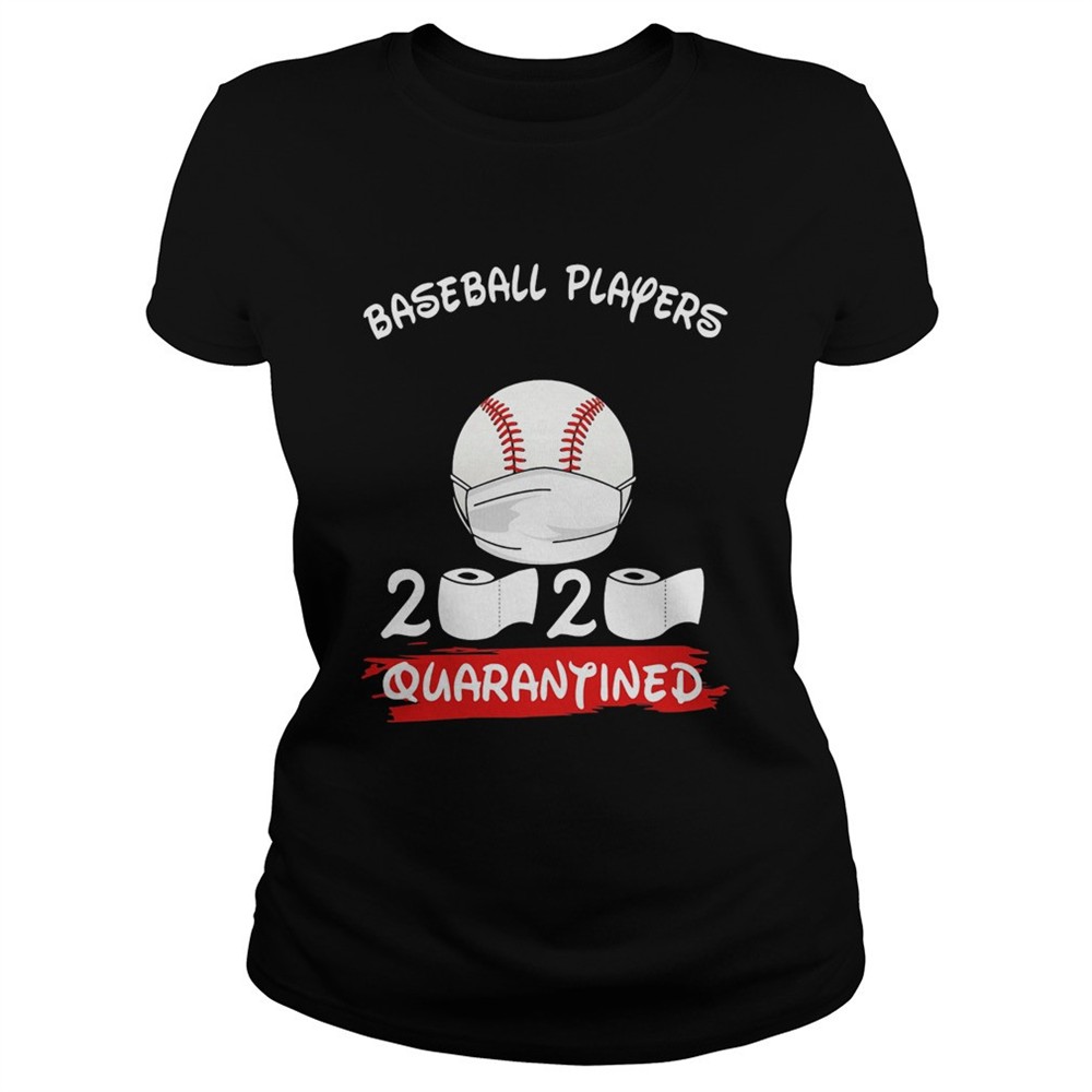 baseball-players-2020-quarantined-toilet-paper-covid19-shirt-jspr9e6e Baseball Players 2020 Quarantined Toilet Paper Covid19 shirt