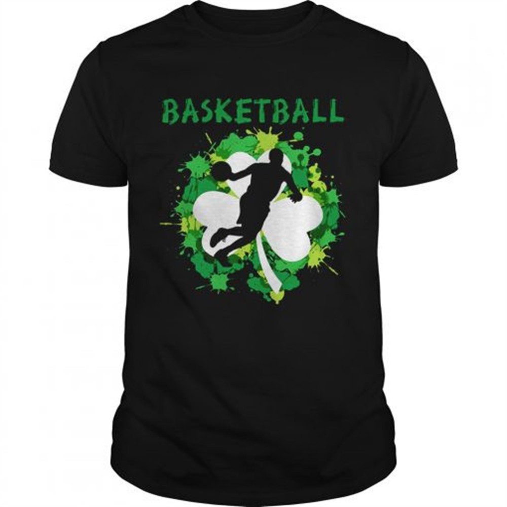Basketball Shamrock Irish St Pattys Day Sport Shirt For Basketball Lover Shirt