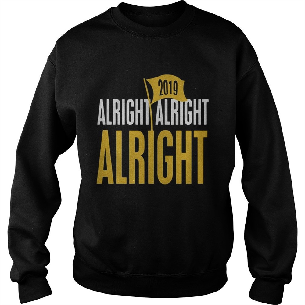 Baton Rouge football alright alright alright 2019 shirt