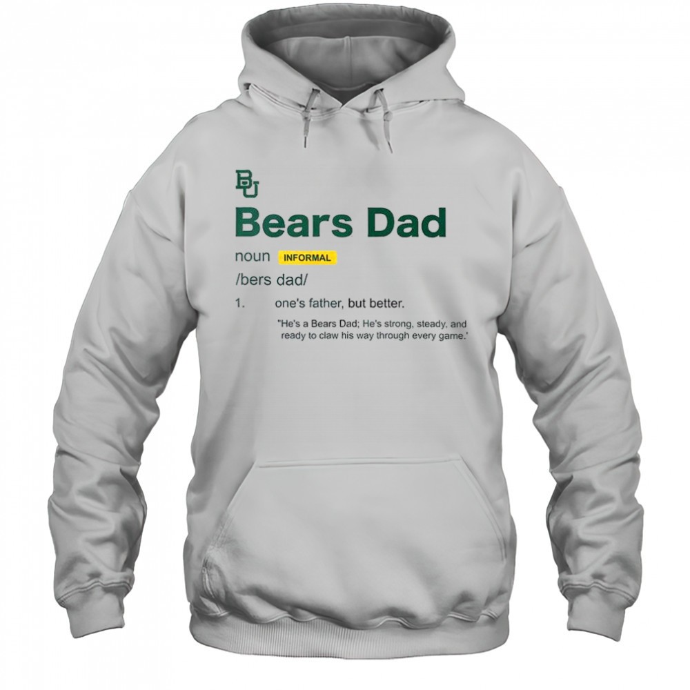 Baylor Bears Dad Definition T-Shirt