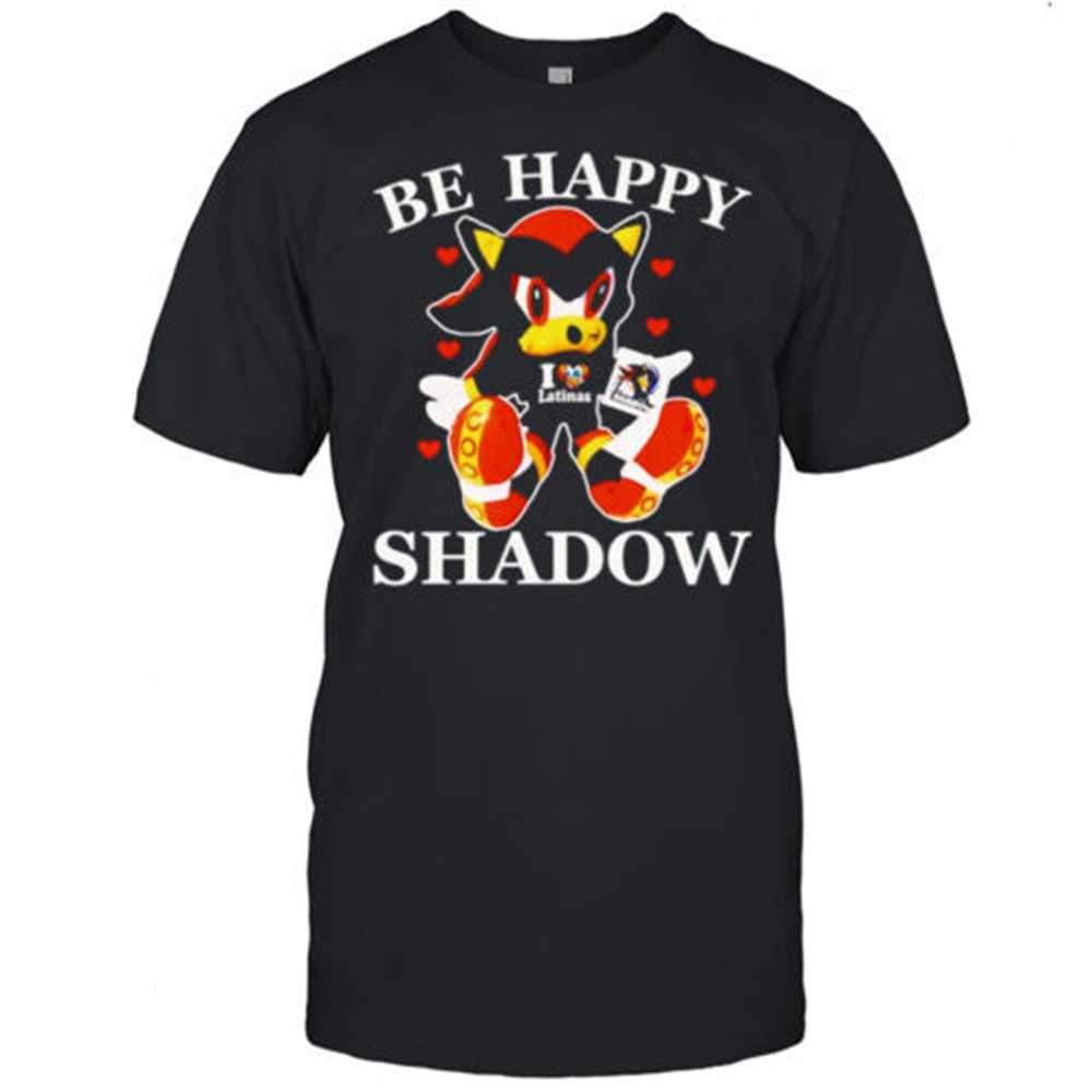 be-happy-shadow-of-hedgehog-shirt-z4amj6uj Be happy Shadow of Hedgehog shirt