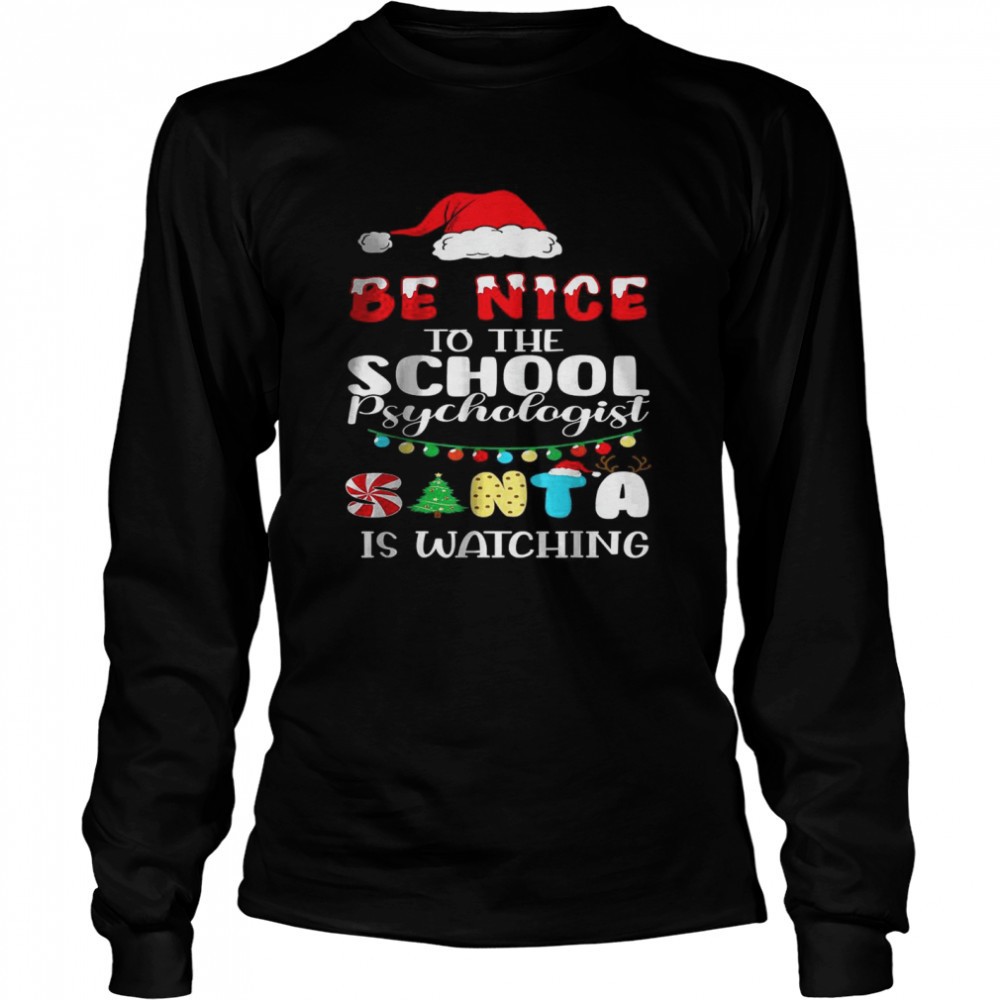 be-nice-to-the-school-psychologist-santa-is-watching-xmas-shirt-ew9fv2io Be Nice To The School Psychologist Santa Is Watching Xmas Shirt