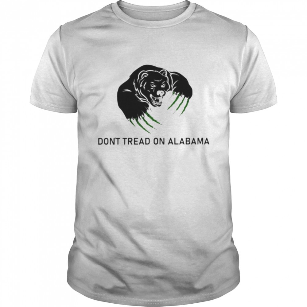 bear-dont-tread-on-alabama-shirt-6vq8wwdq Bear dont tread on Alabama shirt