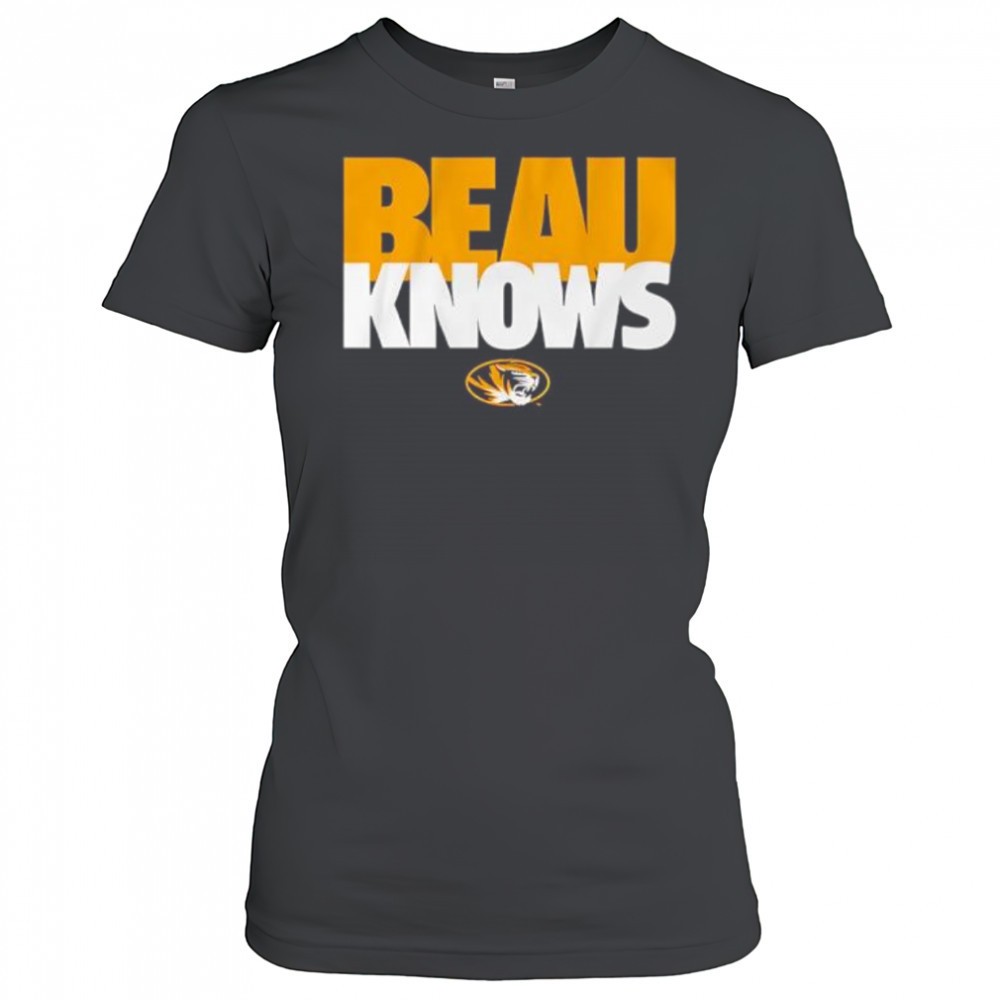 beau-knows-missouri-tigers-college-football-quote-shirt-r1jffn0y Beau Knows Missouri Tigers college football quote shirt