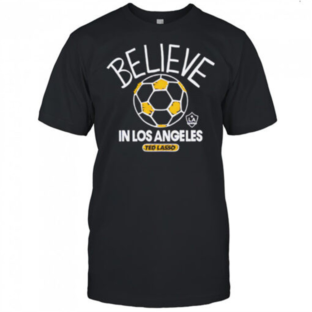 believe-in-la-galaxy-fc-major-league-soccer-ted-lasso-2025-shirt-jw9wpzfr Believe in LA Galaxy FC Major League Soccer Ted Lasso 2025 shirt