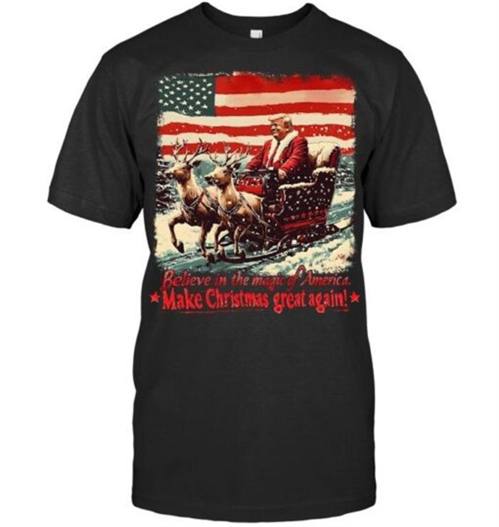 Believe in the Magic of America Make Christmas Great Again! Long Sleeve T Shirt