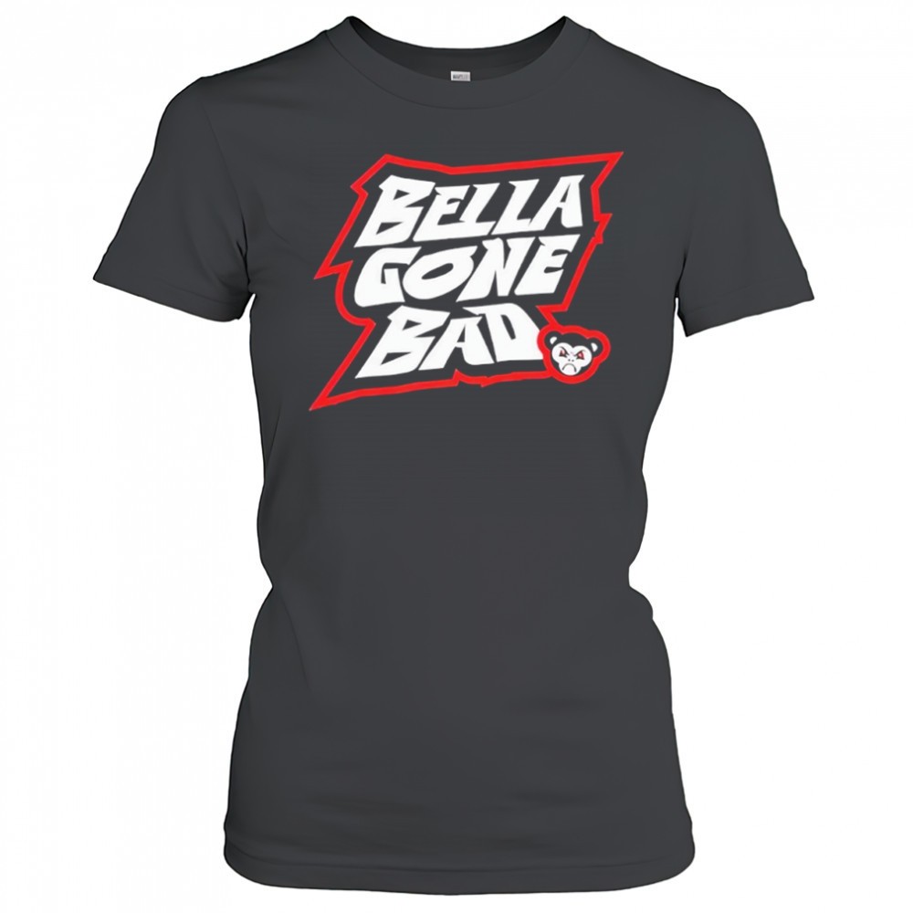 bella-gone-bad-nikki-bella-shirt-vzzpy8lb Bella Gone Bad Nikki Bella Shirt