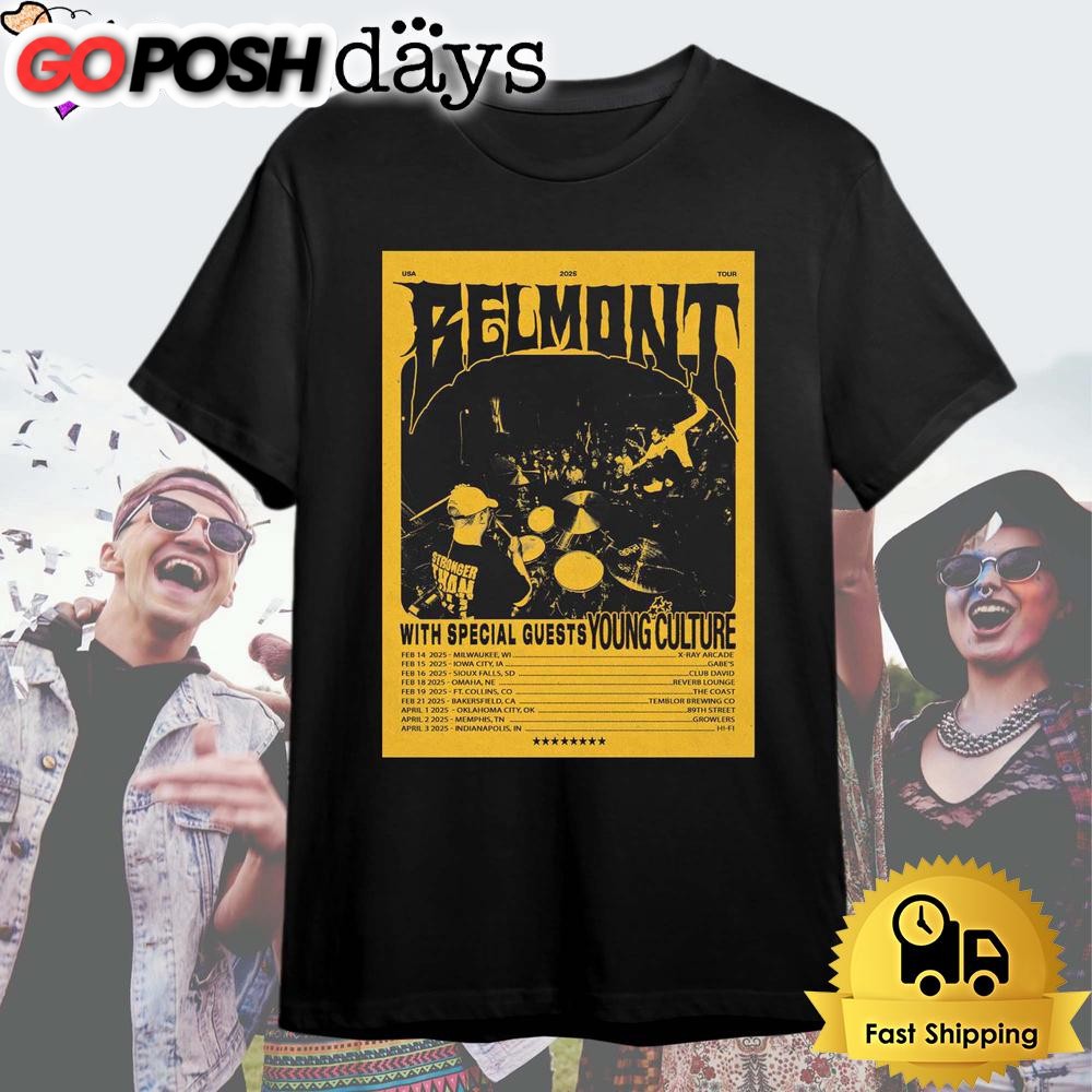 Belmont Tour With Special Guests Young Culture 2025 US T Shirt