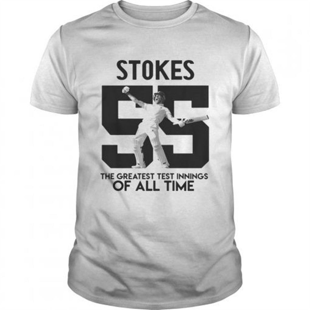 ben-stokes-55-the-greatest-test-innings-of-all-time-shirt-sr909pa9 Ben Stokes 55 the greatest test innings of all time shirt