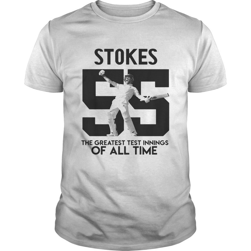 ben-stokes-55-the-greatest-test-innings-of-all-time-shirt-sr909pa9 Ben Stokes 55 the greatest test innings of all time shirt
