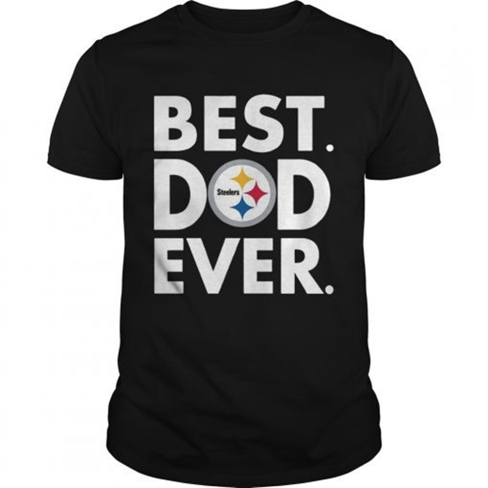 best-dad-ever-pittsburgh-steelers-fathers-day-shirt-19sgtb2v Best Dad Ever Pittsburgh Steelers Fathers Day Shirt