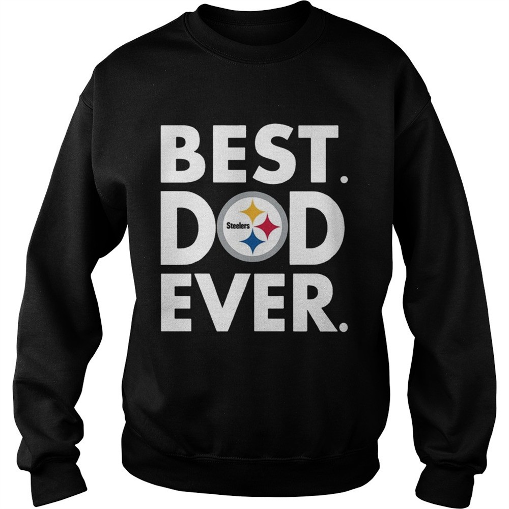 best-dad-ever-pittsburgh-steelers-fathers-day-shirt-19sgtb2v Best Dad Ever Pittsburgh Steelers Fathers Day Shirt