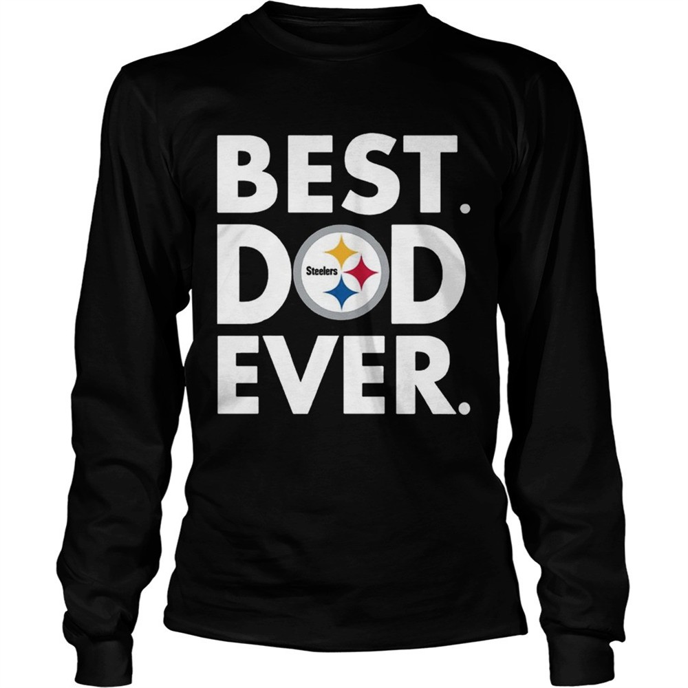 best-dad-ever-pittsburgh-steelers-fathers-day-shirt-19sgtb2v Best Dad Ever Pittsburgh Steelers Fathers Day Shirt