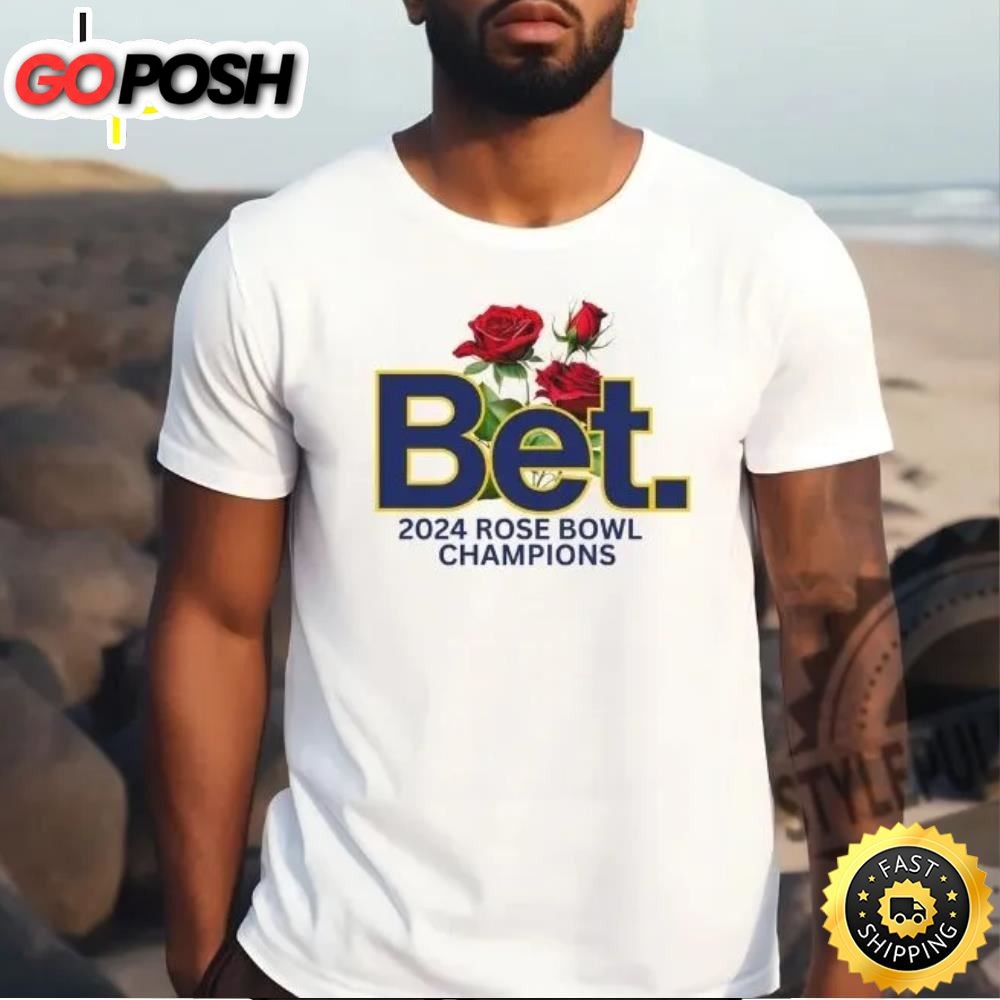 Bet Michigan Shirt Michigan Rose Bowl Champs Shirt Bet Michigan T Shirt
