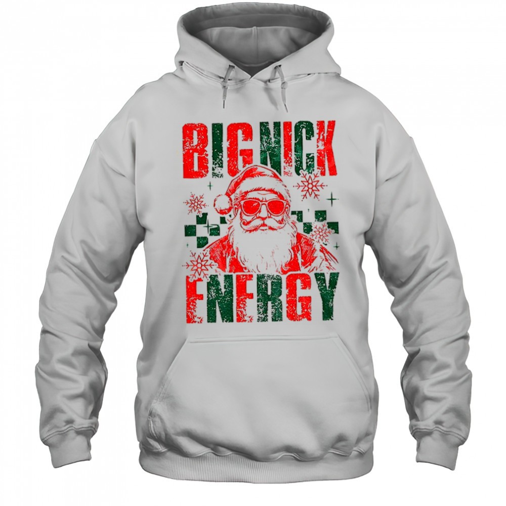 Big Nick Energy funny Santa Claus Christmas 2025 shirt