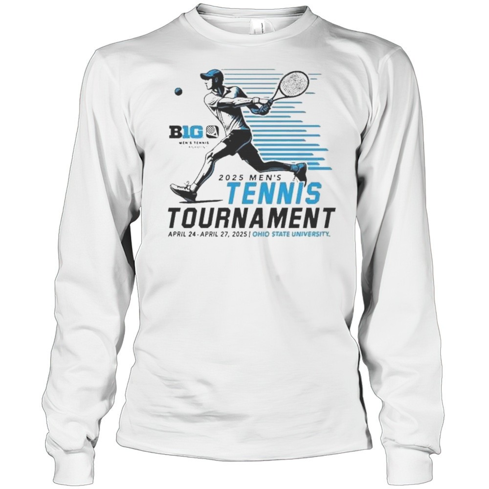 big-ten-2025-mens-tennis-tournament-ohio-state-university-shirt-kd4c15rh Big Ten 2025 Mens Tennis Tournament Ohio State University Shirt