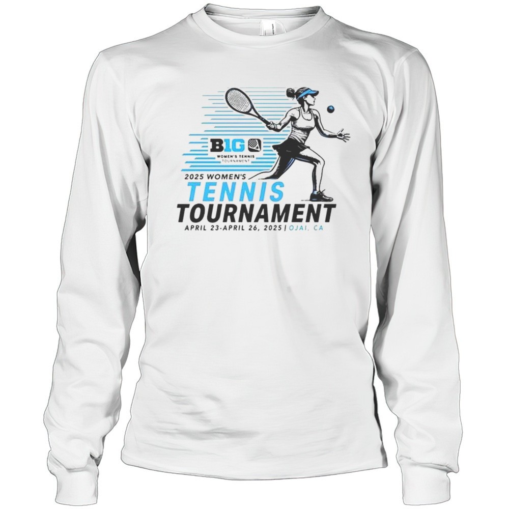 big-ten-2025-womens-tennis-tournament-ojai-ca-shirt-2skm76nt Big Ten 2025 Womens Tennis Tournament Ojai CA Shirt