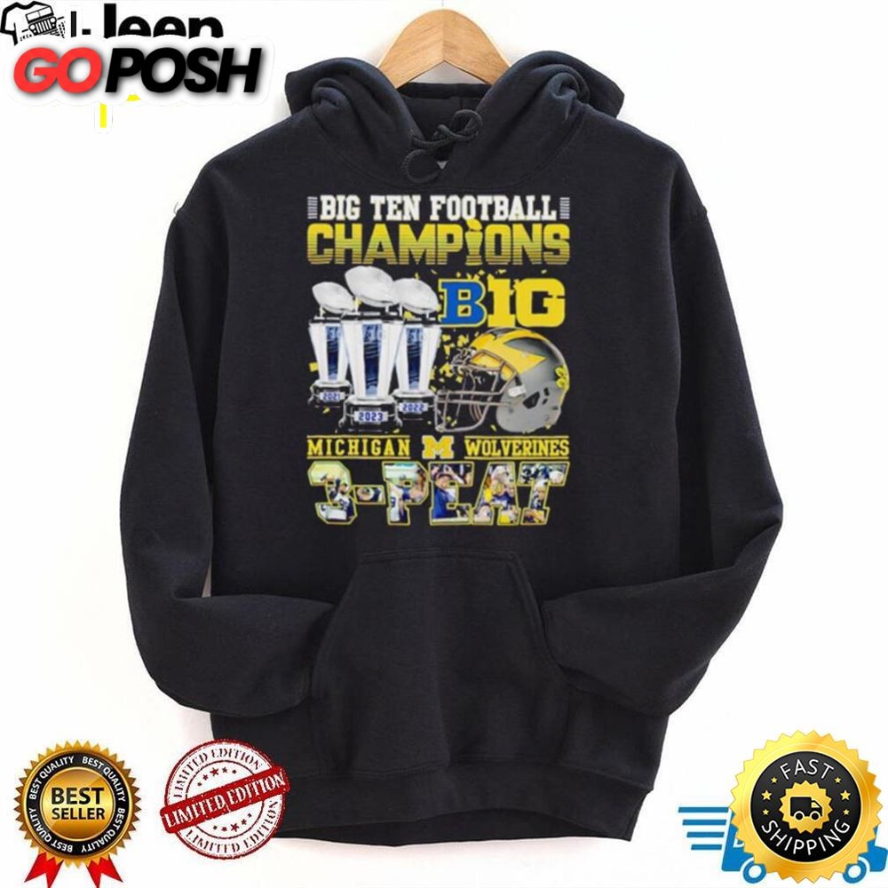 Big Ten Football Champions Michigan Wolverines 3 Peat Shirt