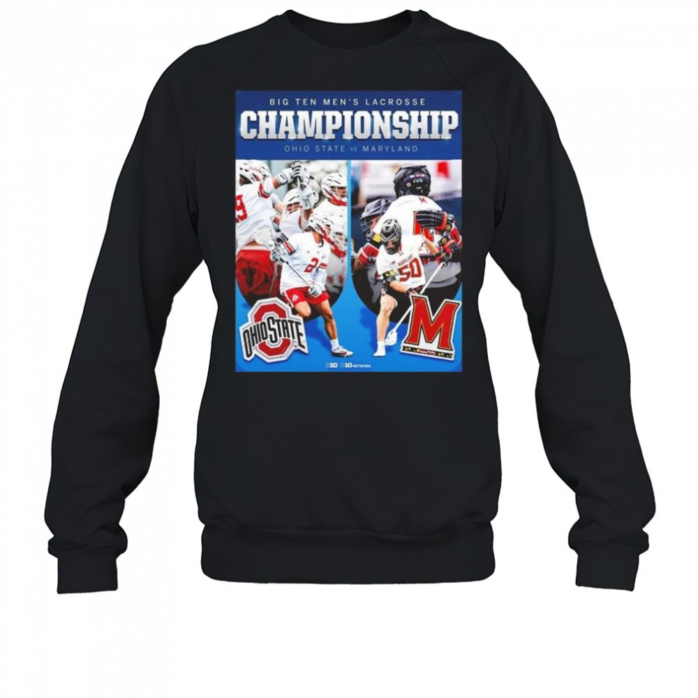 big-ten-mens-lacrosse-conference-tournament-championship-ohio-state-buckeyes-vs-7w2bpukj Big Ten Mens Lacrosse Conference Tournament Championship Ohio State Buckeyes Vs Maryland Terrapins Shirt