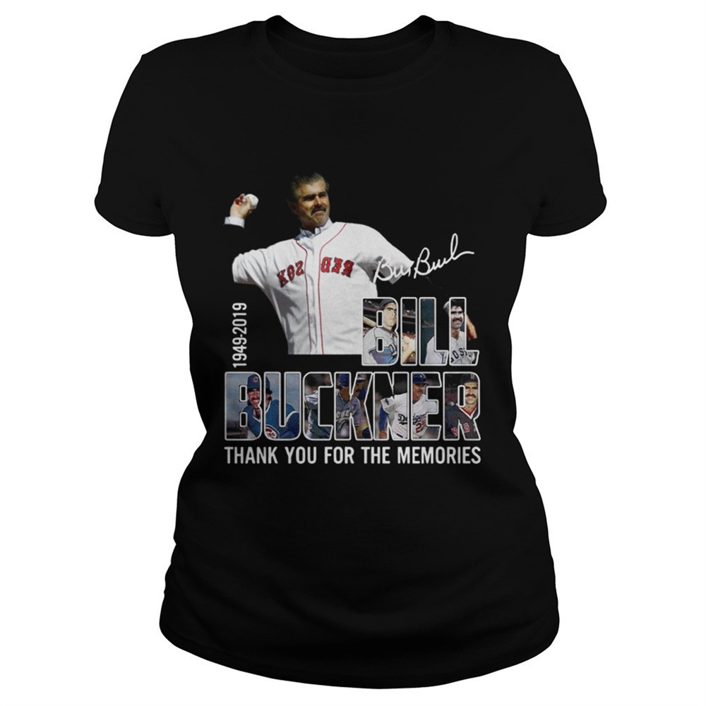 bill-buckner-1949-2019-thank-you-for-the-memories-shirt-v2pfvkeg Bill Buckner 1949 2019 thank you for the memories shirt