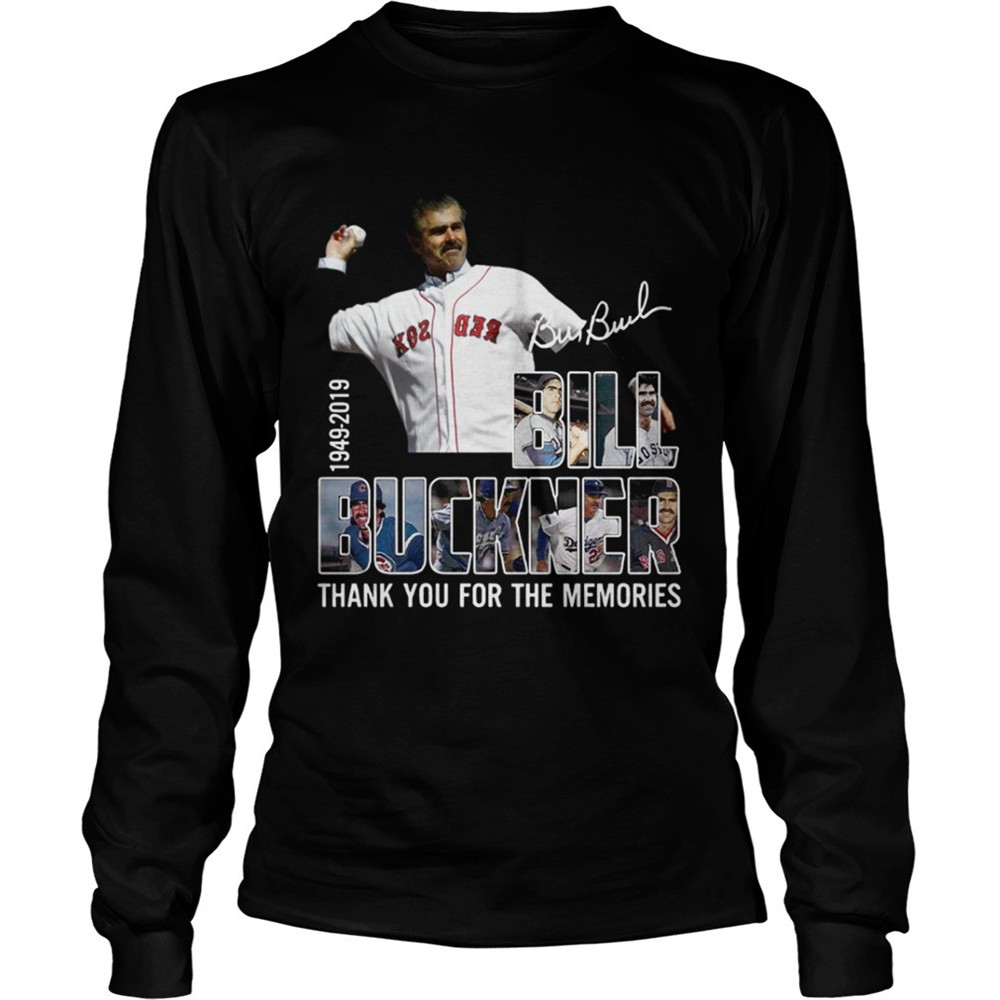 bill-buckner-1949-2019-thank-you-for-the-memories-shirt-v2pfvkeg Bill Buckner 1949 2019 thank you for the memories shirt