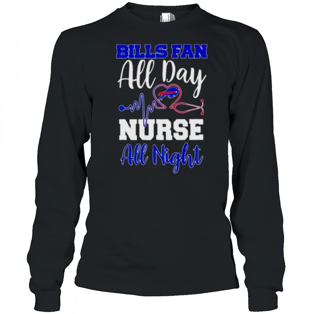 bills-fan-all-day-nurse-all-night-shirt-7fjvctli Bills fan all day nurse all night shirt