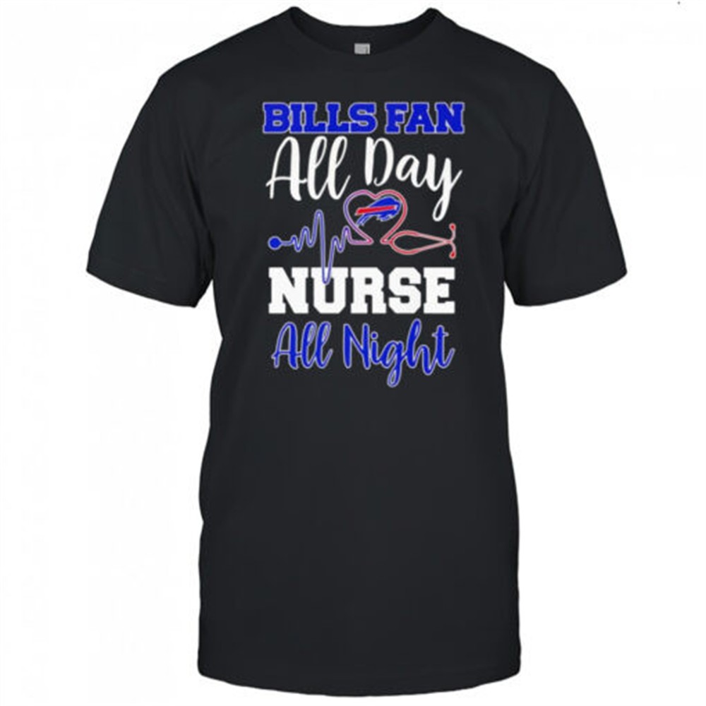 bills-fan-all-day-nurse-all-night-shirt-7fzl7dxt Bills fan all day nurse all night shirt