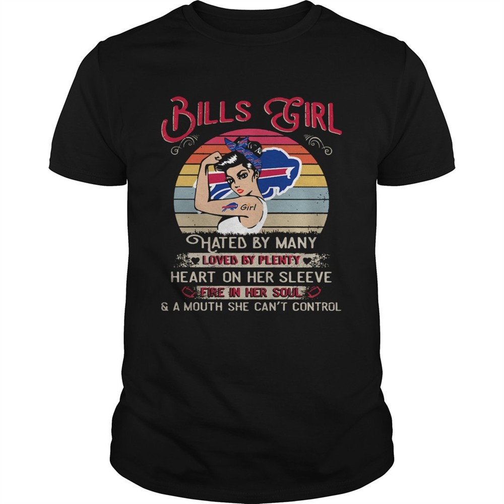 bills-girls-hated-by-many-loved-by-plenty-heart-on-her-sleeve-fire-in-her-soul-s-bpijzfig Bills girls hated by many loved by plenty heart on her sleeve fire in her soul shirt
