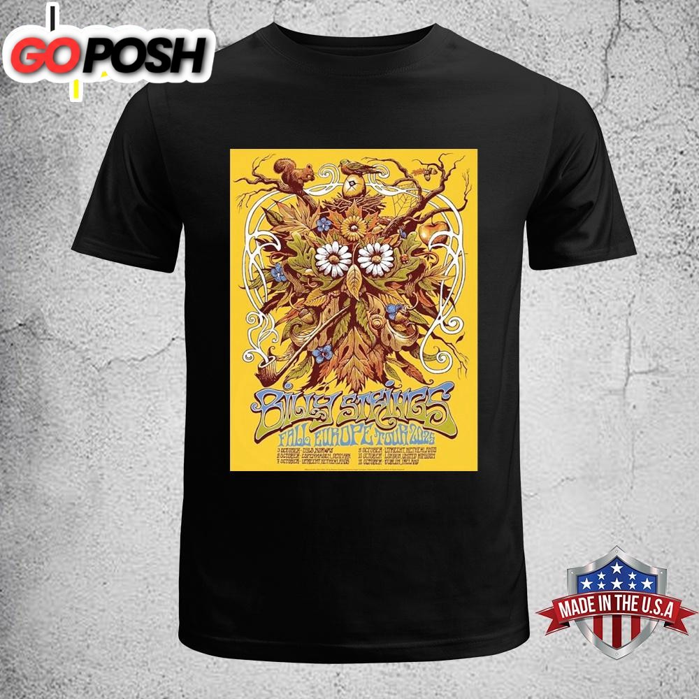 Billy Strings For Fall Europe Tour Sechdule 2025 Unisex T-Shirt