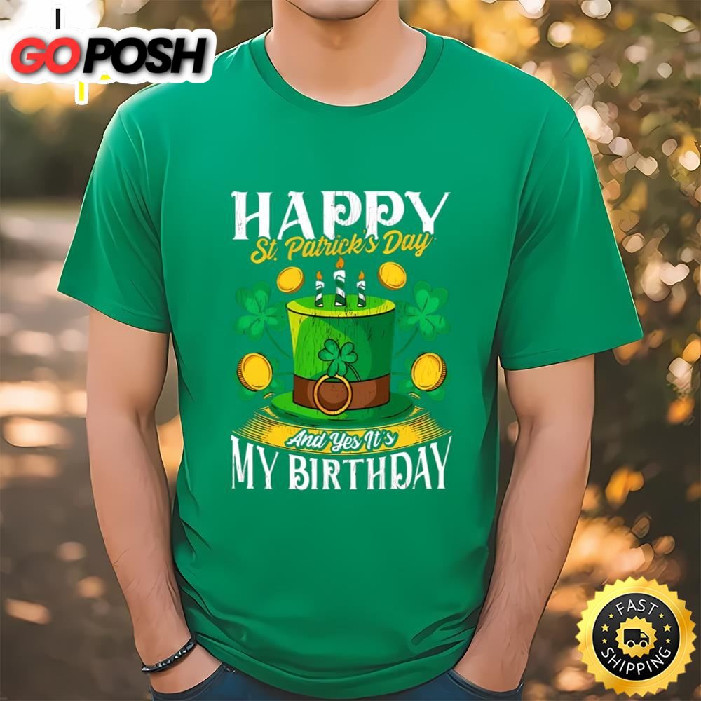 Birthday Happy St. Patricks Day Birthday Gift Shirt