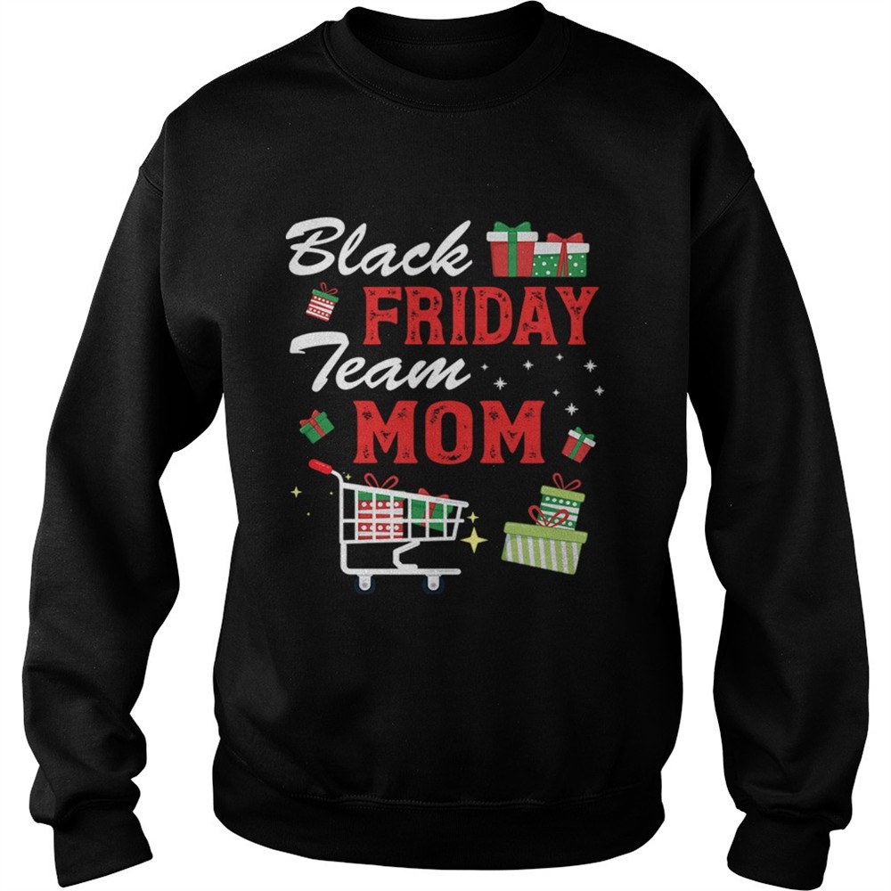 Black Friday Team Mom Shopping Matching Family Christmas shirt