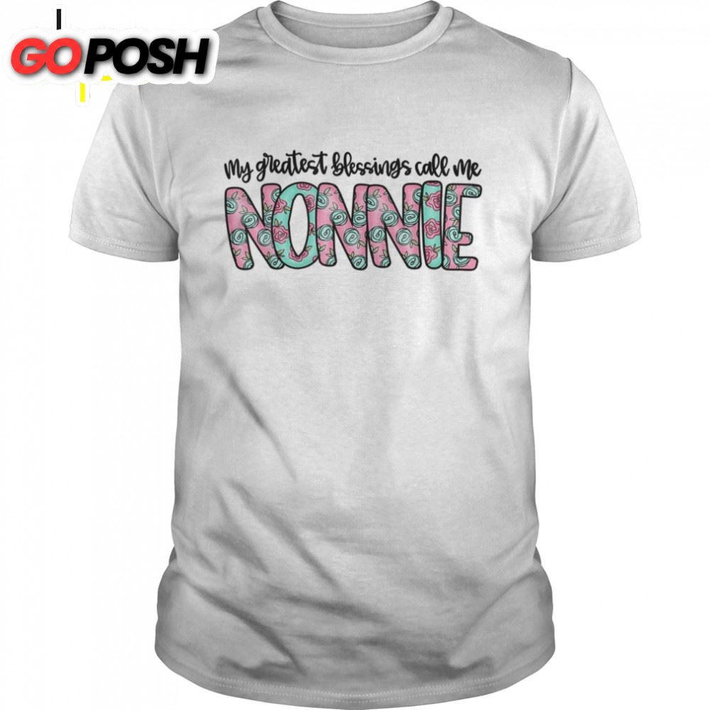 Blessed Nonnie Shirt Mothers Day Shirt