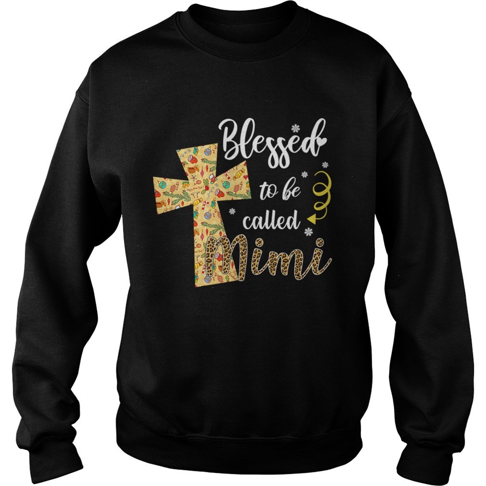 Blessed To Be Called Mimi Cross Christmas shirt