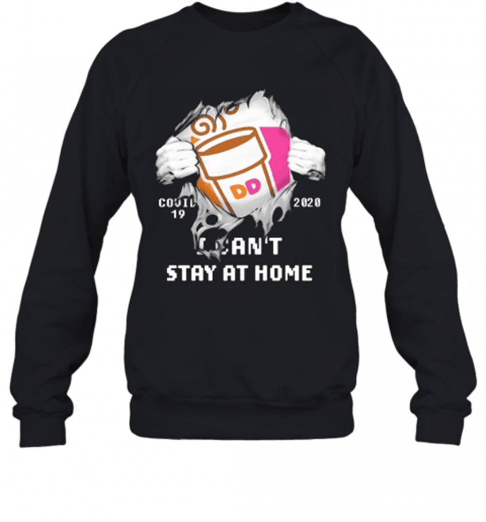 blood-inside-me-dunkin-donuts-covid-19-2020-i-cant-stay-at-home-t-shirt-3r8xpybr Blood Inside Me Dunkin Donuts COVID 19 2020 I CanT Stay At Home T-Shirt