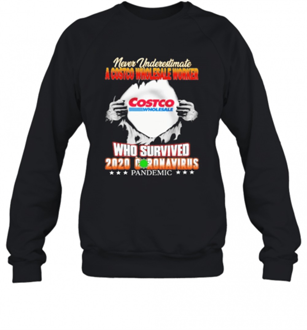 blood-inside-me-never-underestimate-a-costco-wholesale-worker-who-survived-2020-cswq6r9h Blood Inside Me Never Underestimate A Costco Wholesale Worker Who Survived 2020 Coronavirus Pandemic T-Shirt