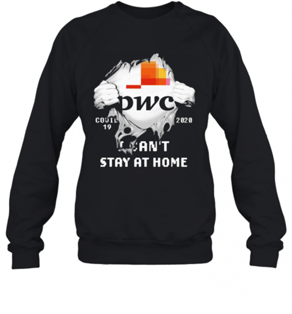 blood-inside-me-pwc-covid-19-2020-i-cant-stay-at-home-t-shirt-u9i5ir1u Blood Inside Me Pwc Covid 19 2020 I CanT Stay At Home T-Shirt