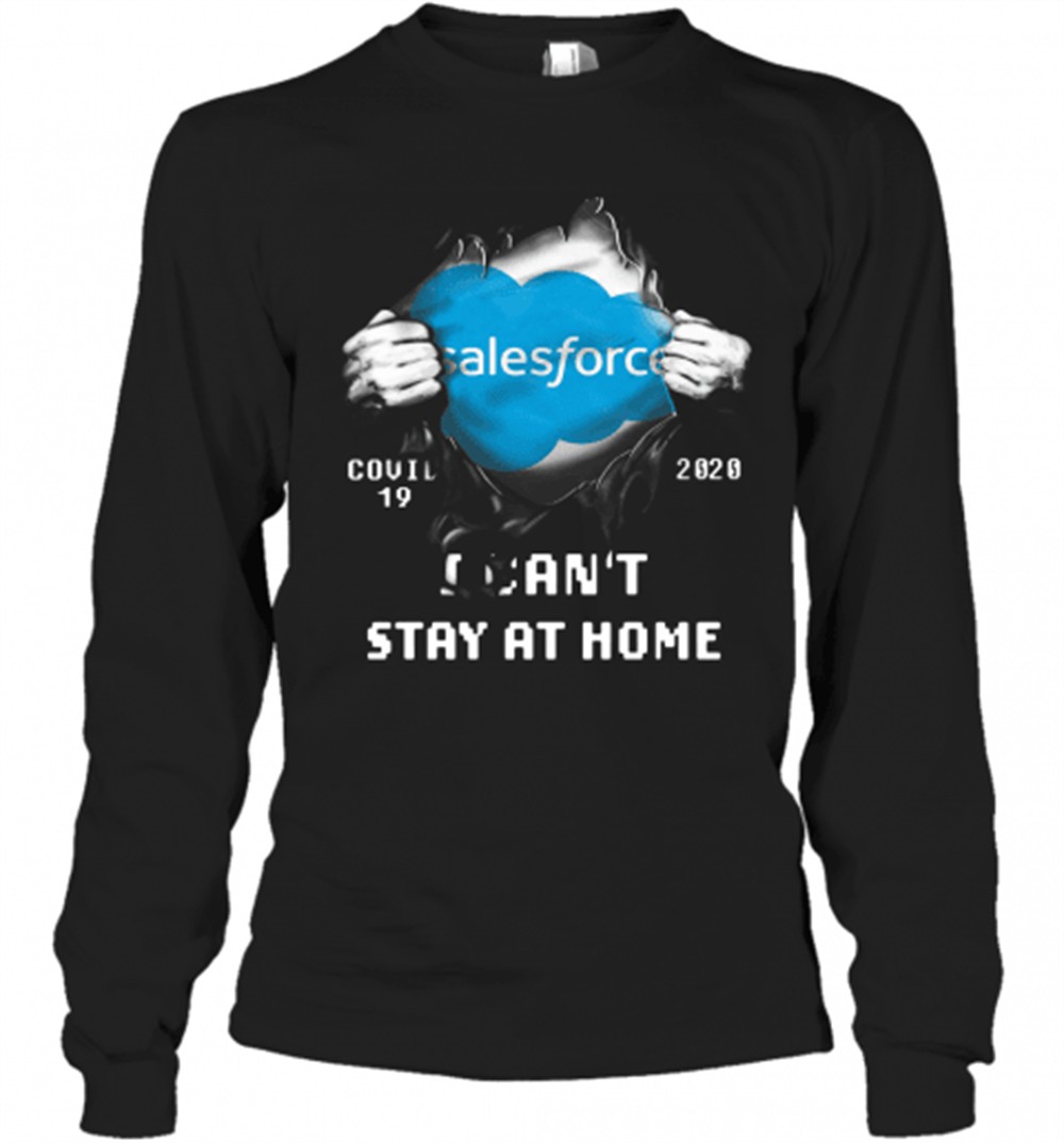 blood-inside-me-salesforce-covid-19-2020-i-cant-stay-at-home-t-shirt-6itjl6km Blood Inside Me Salesforce Covid 19 2020 I CanT Stay At Home T-Shirt