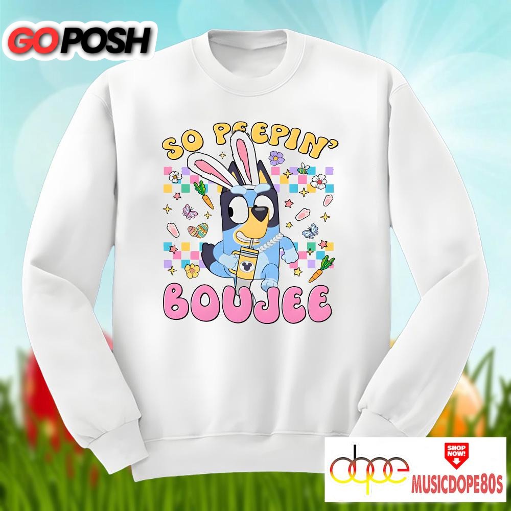 bluey-easter-and-so-peepin-boujee-cotton-shirt-nzvff8uy Bluey Easter And So Peepin Boujee Cotton Shirt